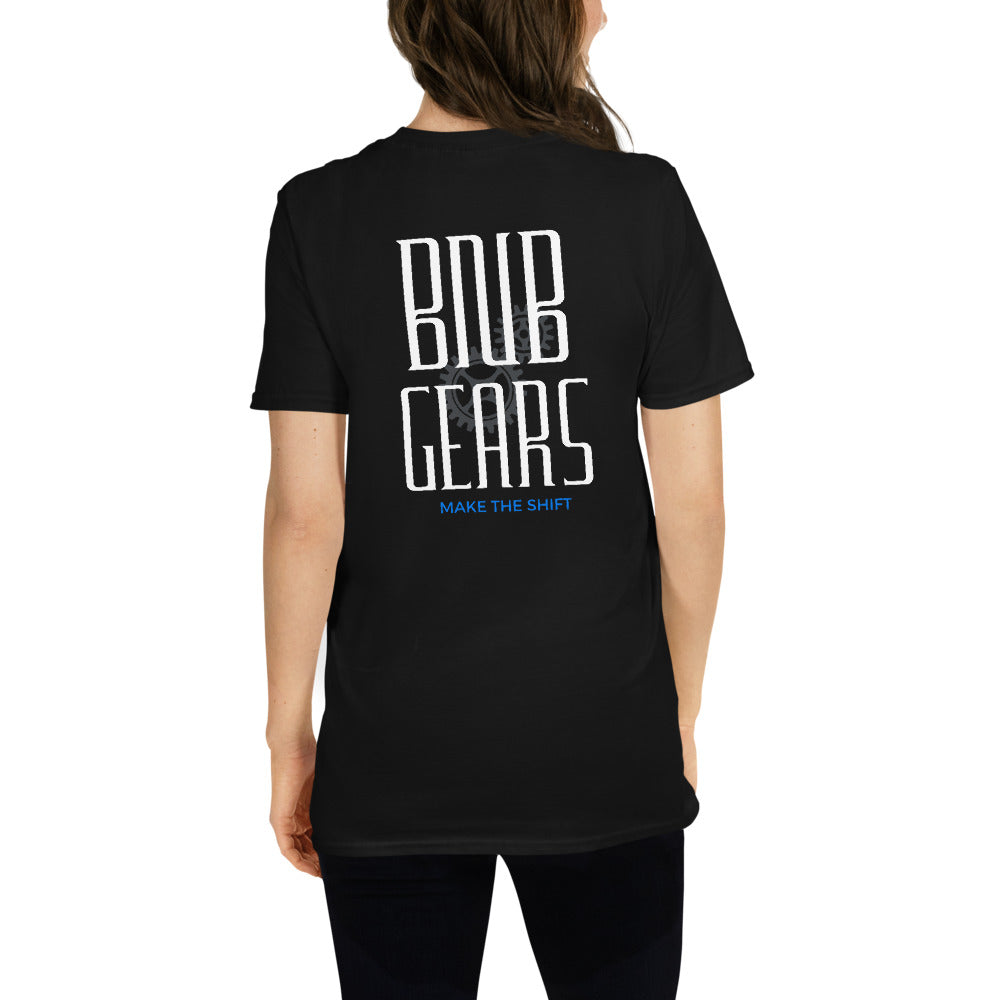 BNB Gears Make The Shift Short-Sleeve Unisex T-Shirt
