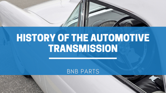 History of the Automotive Transmission