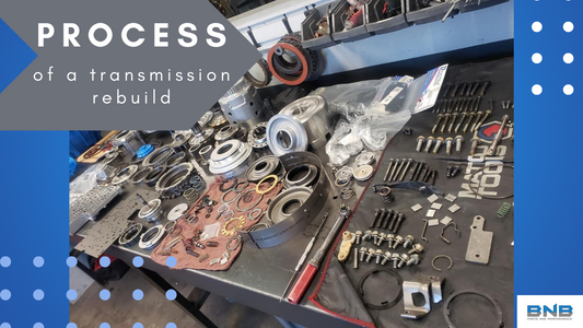 Process of a Transmission Rebuild