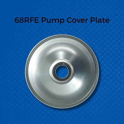 A metallic silver pump cover plate with a central bearing hole, shown against a blue diamond-textured background with the text '68RFE Pump Cover Plate' at the top.