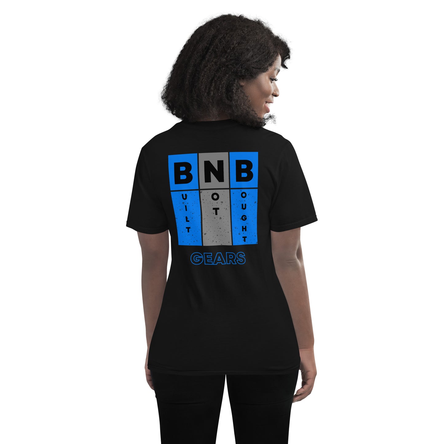 BNB Gears Built Not Bought Short-Sleeve Unisex T-Shirt